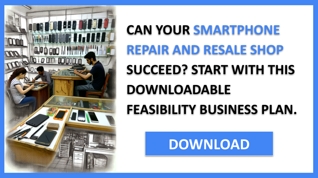 Business Plan Example for Smartphone Repair And Resale Shop - Smartphone Repair And Resale Shop Feasibility Study- CTA1