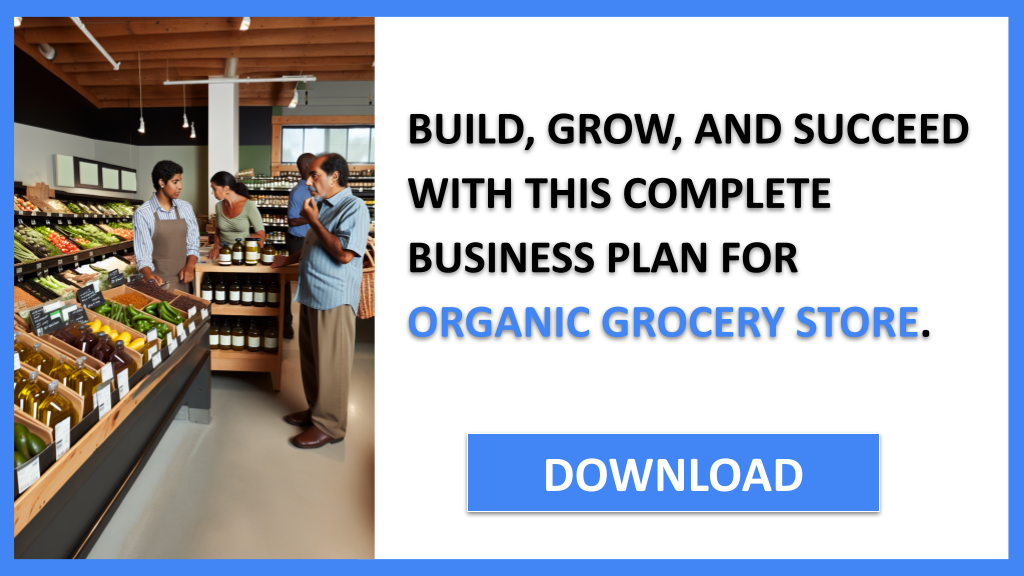 Business Plan Example for Organic Grocery Store - Organic Grocery Store Complete Guide- CTA3