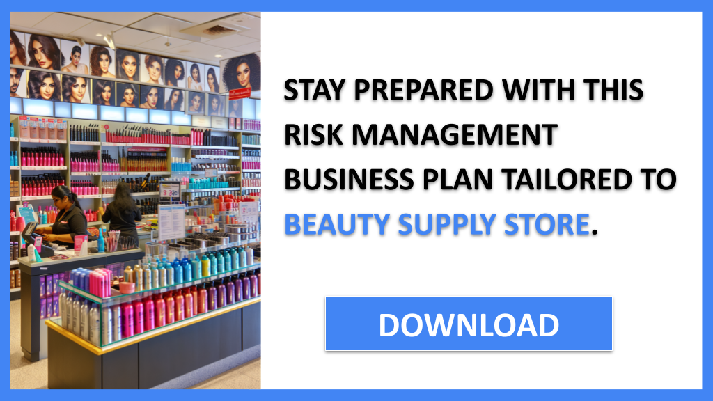 Business Plan Example for Beauty Supply Store - Beauty Supply Store Risk Management- CTA3