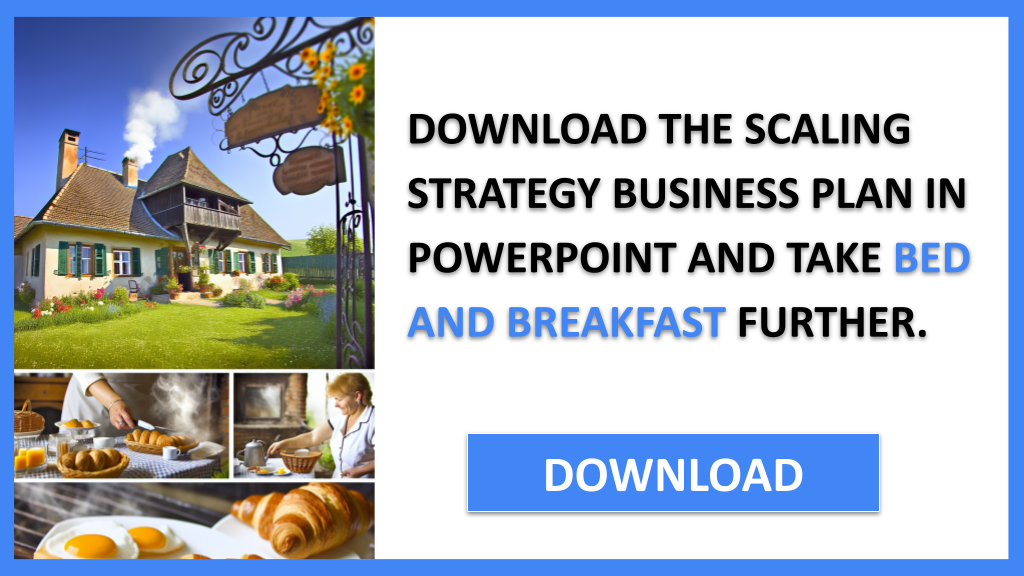 Business Plan Example for Bed And Breakfast - Bed And Breakfast Growth Strategy- CTA2