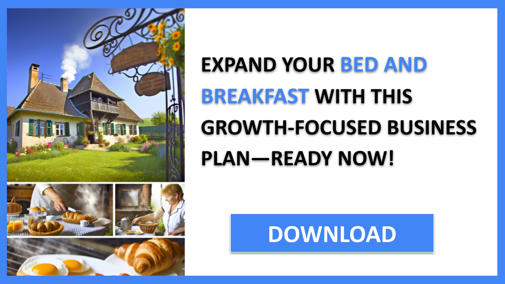 Business Plan Example for Bed And Breakfast - Bed And Breakfast Growth Strategy- CTA3