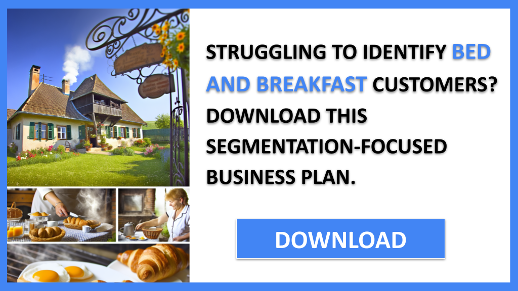Business Plan Example for Bed And Breakfast - Bed And Breakfast Customer Segments- CTA1