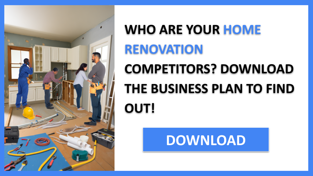 Business Plan Example for Home Renovation - Home Renovation Competition Study- CTA1
