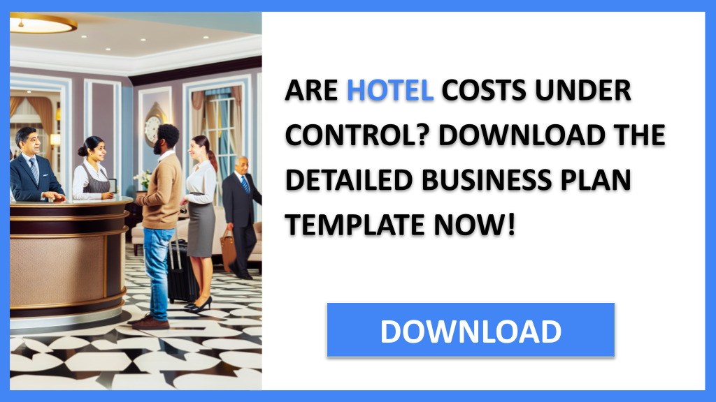 Business Plan Example for Hotel - Hotel Costs- CTA1