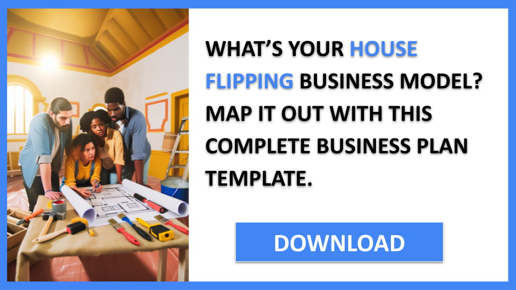 Business Plan Example for House Flipping - House Flipping Business Model Canvas- CTA1