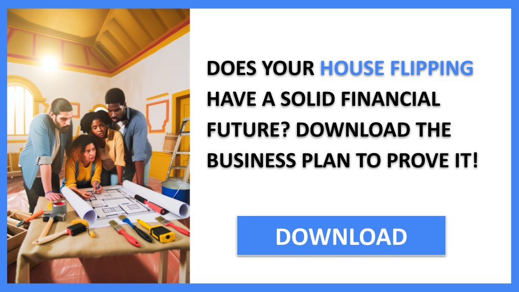 Business Plan Example for House Flipping - House Flipping Financial Plan- CTA1