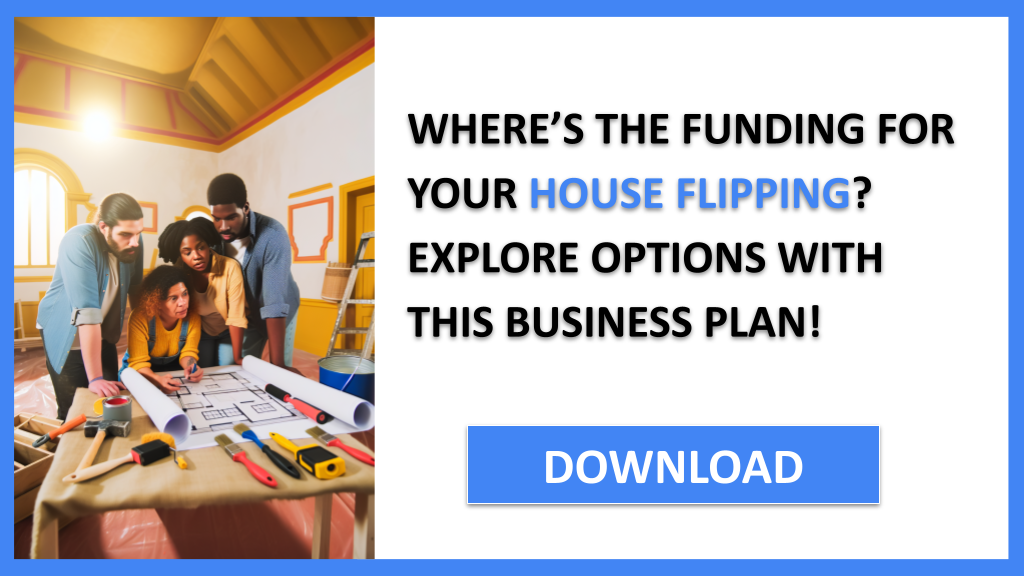 Business Plan Example for House Flipping - House Flipping Funding Options- CTA1