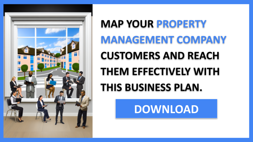 Business Plan Example for Property Management Company - Property Management Company Customer Segments- CTA3