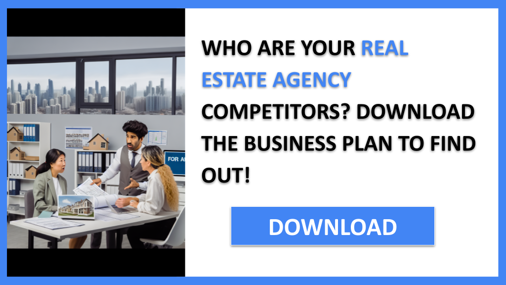 Business Plan Example for Real Estate Agency - Real Estate Agency Competition Study- CTA1