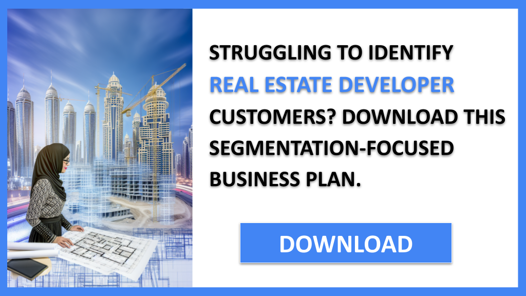 Business Plan Example for Real Estate Developer - Real Estate Developer Customer Segments- CTA1