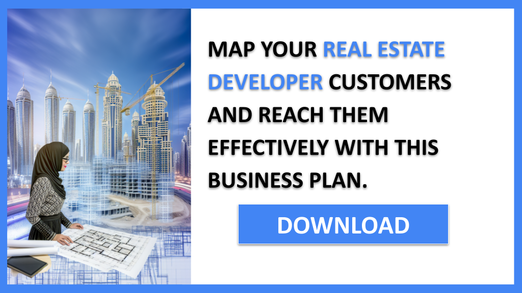 Business Plan Example for Real Estate Developer - Real Estate Developer Customer Segments- CTA3