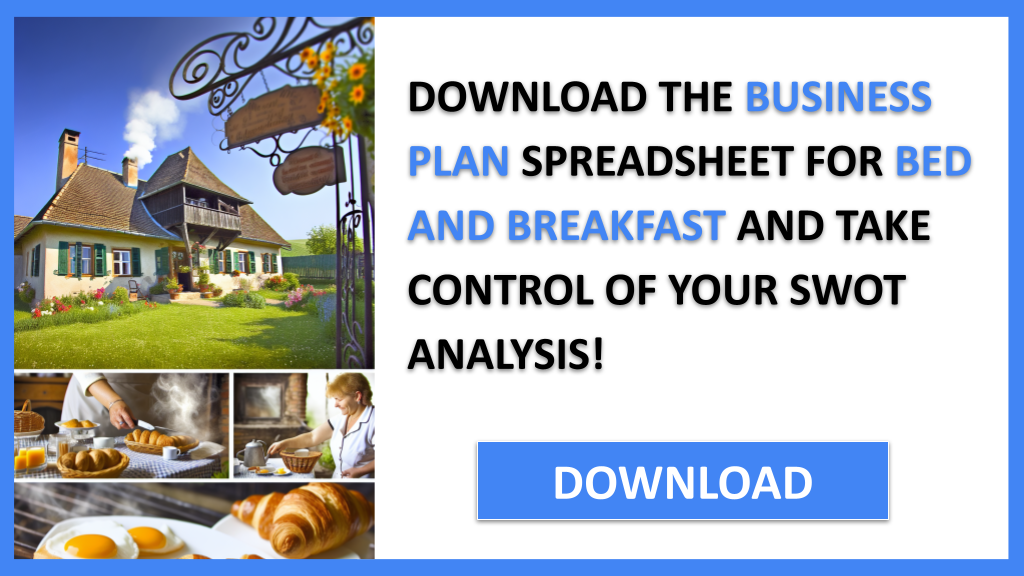 Business Plan Example for Bed And Breakfast - Bed And Breakfast SWOT Analysis- CTA3