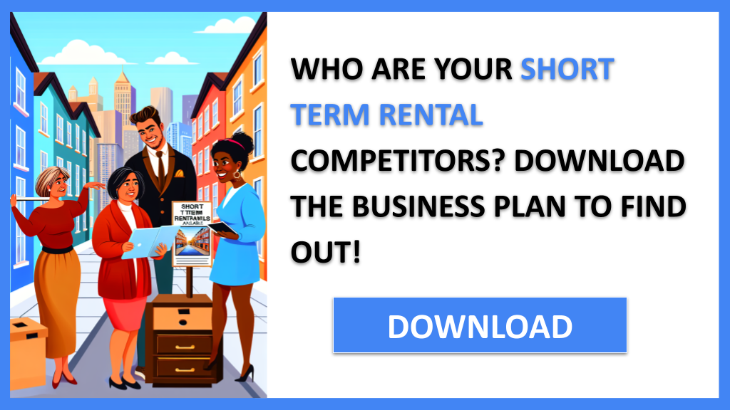 Business Plan Example for Short Term Rental - Short Term Rental Competition Study- CTA1