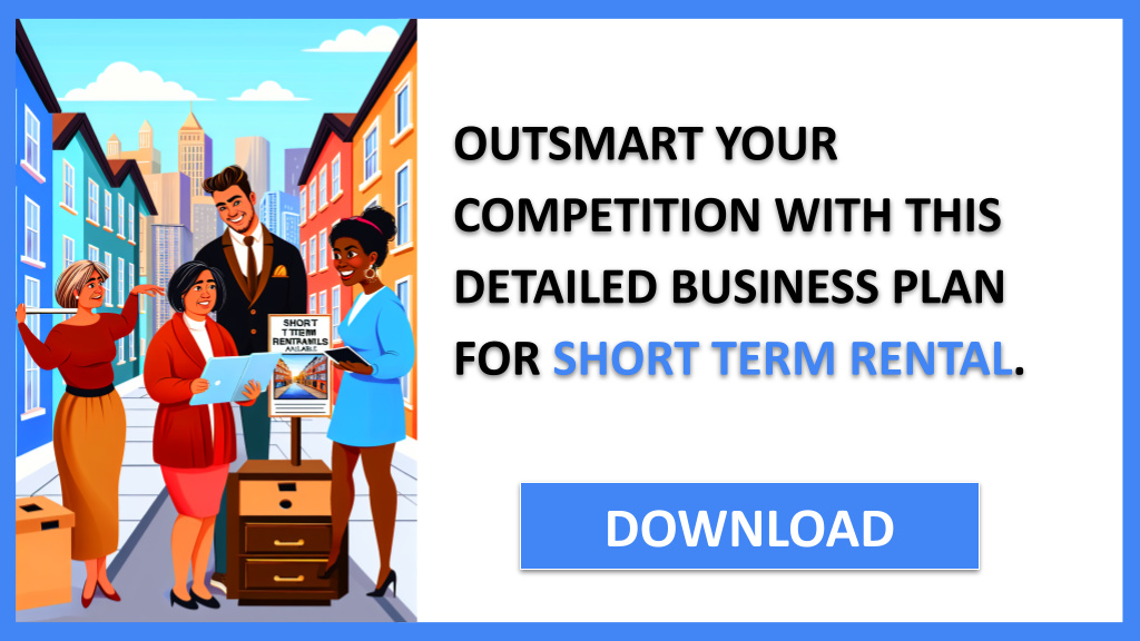 Business Plan Example for Short Term Rental - Short Term Rental Competition Study- CTA3