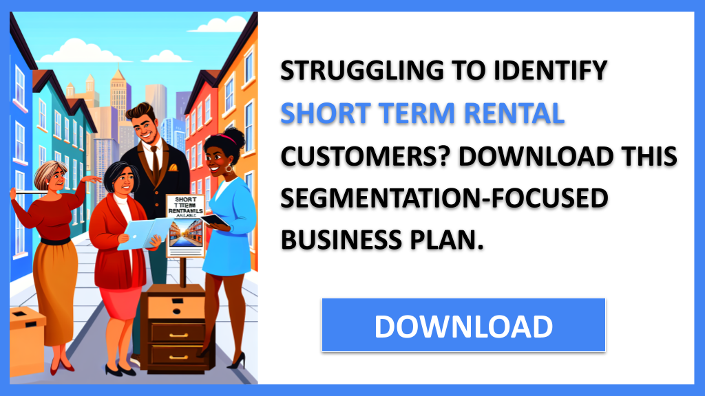 Business Plan Example for Short Term Rental - Short Term Rental Customer Segments- CTA1