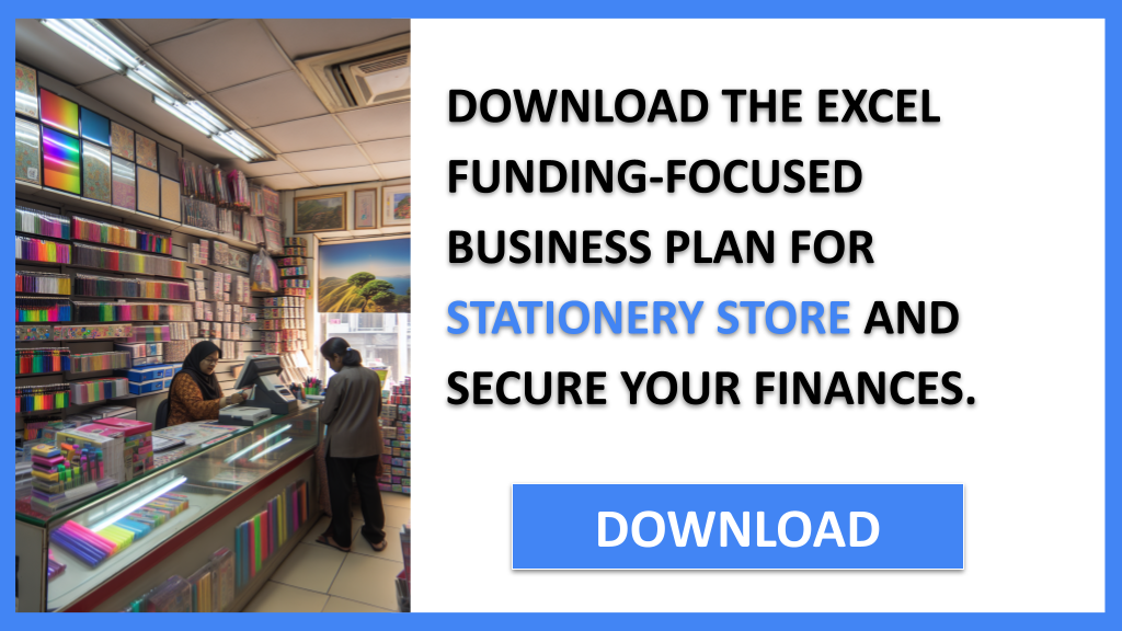 Business Plan Example for Stationery Store - Stationery Store Funding Options- CTA2