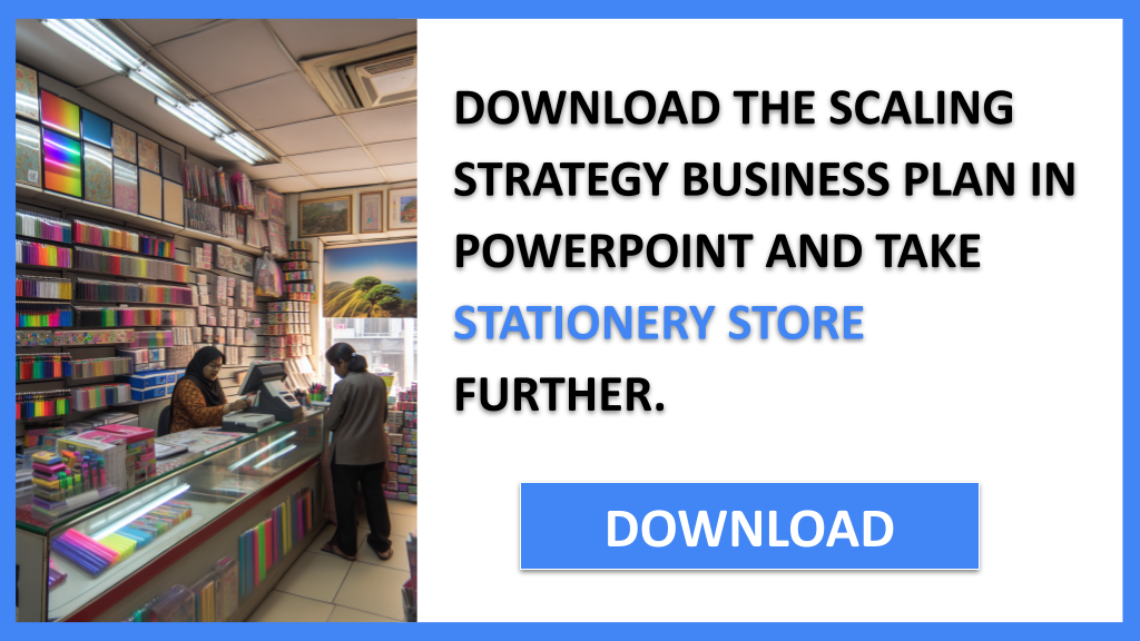 Business Plan Example for Stationery Store - Stationery Store Growth Strategy- CTA2