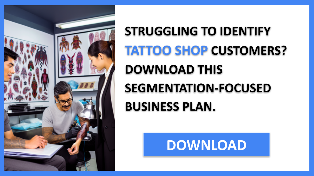 Business Plan Example for Tattoo Shop - Tattoo Shop Customer Segments- CTA1
