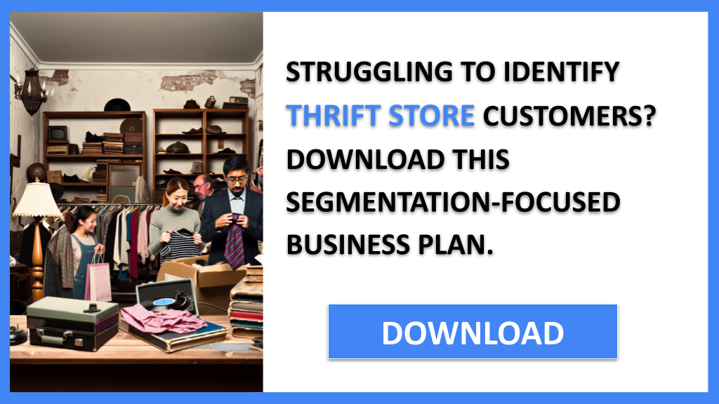 Business Plan Example for Thrift Store - Thrift Store Customer Segments- CTA1
