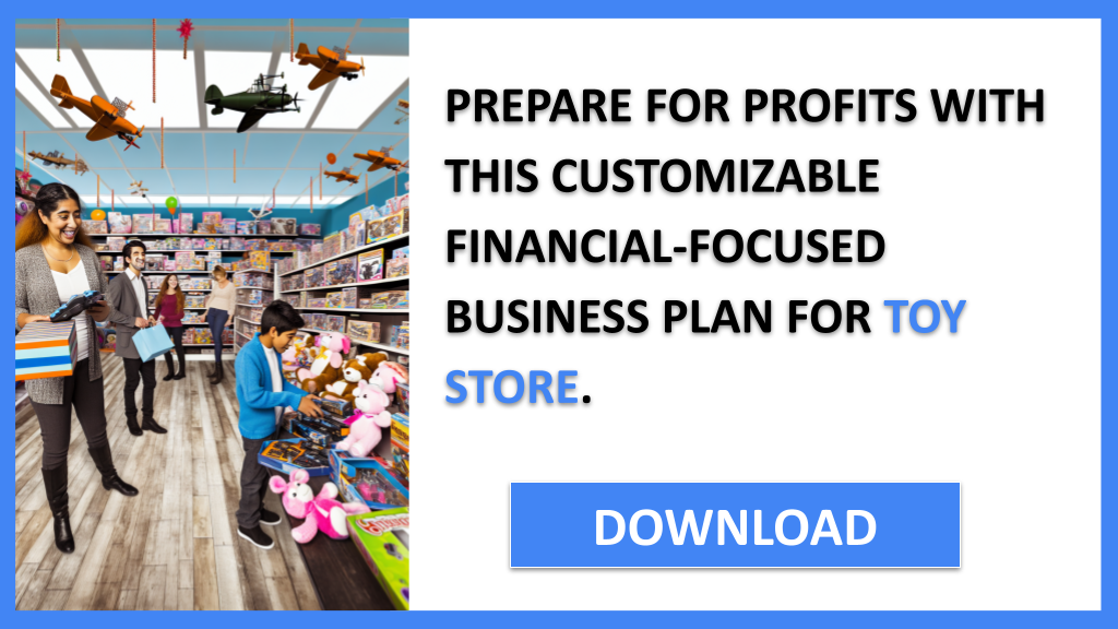 Business Plan Example for Toy Store - Toy Store Financial Plan- CTA3