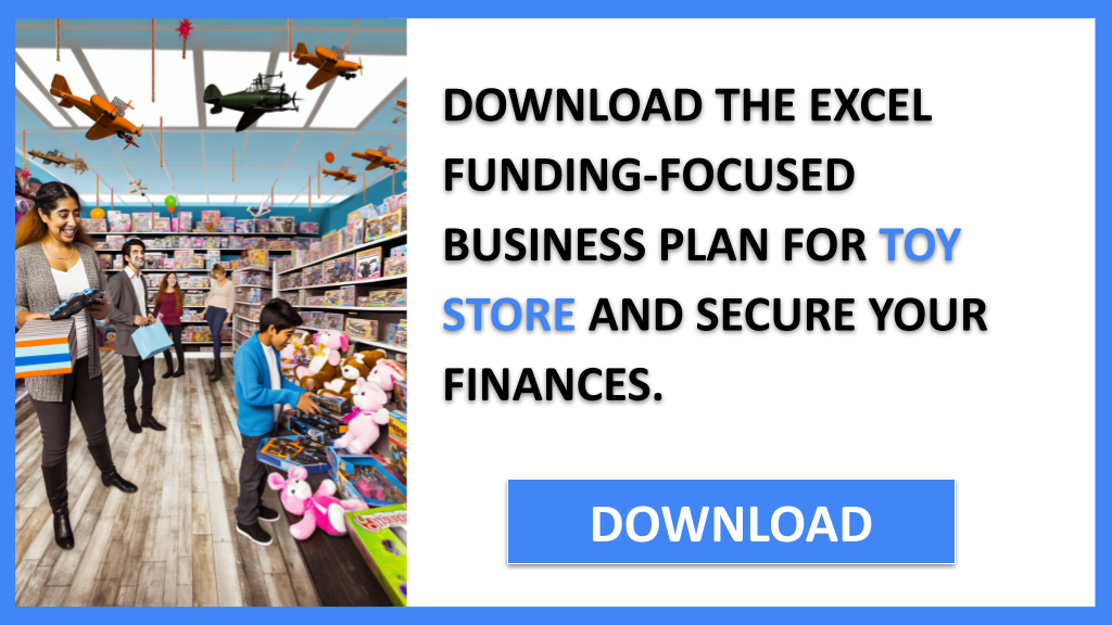 Business Plan Example for Toy Store - Toy Store Funding Options- CTA2