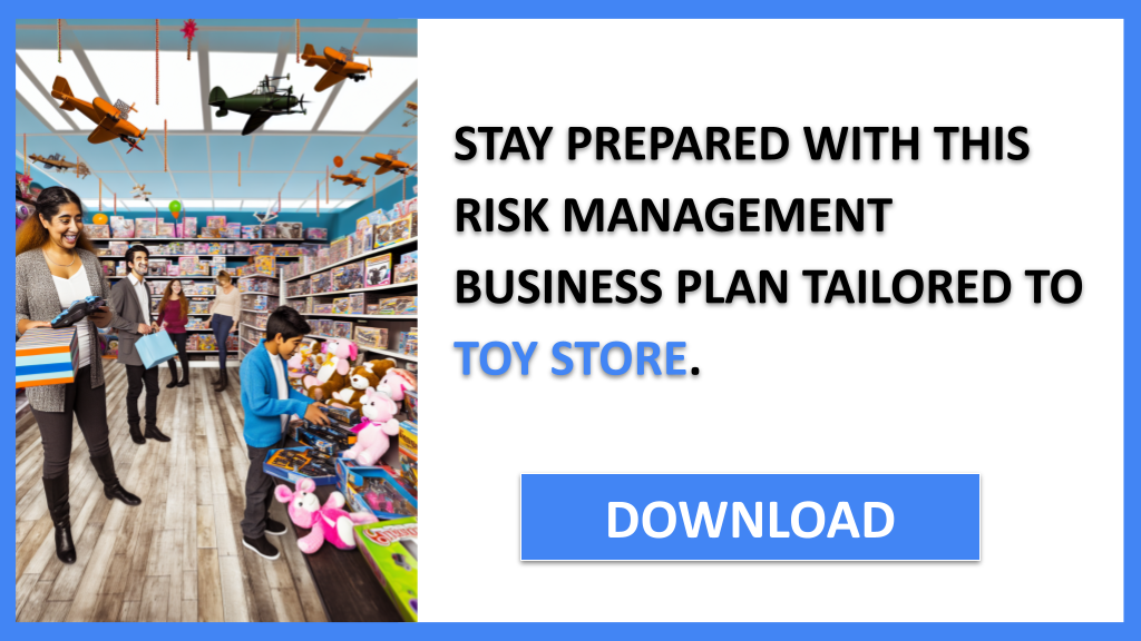 Business Plan Example for Toy Store - Toy Store Risk Management- CTA3