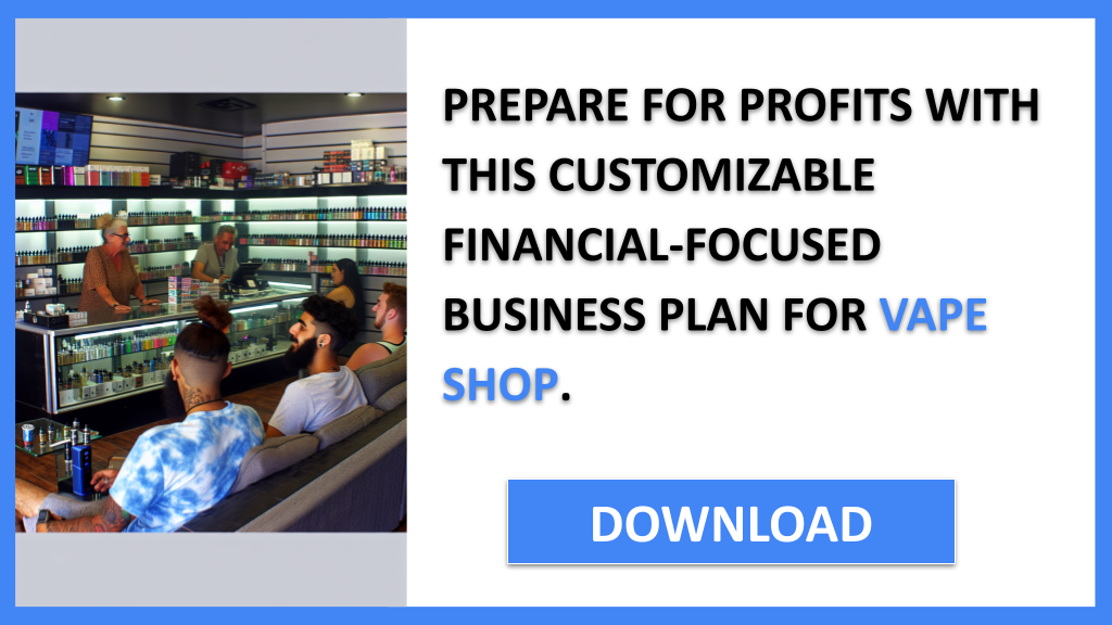 Business Plan Example for Vape Shop - Vape Shop Financial Plan- CTA3