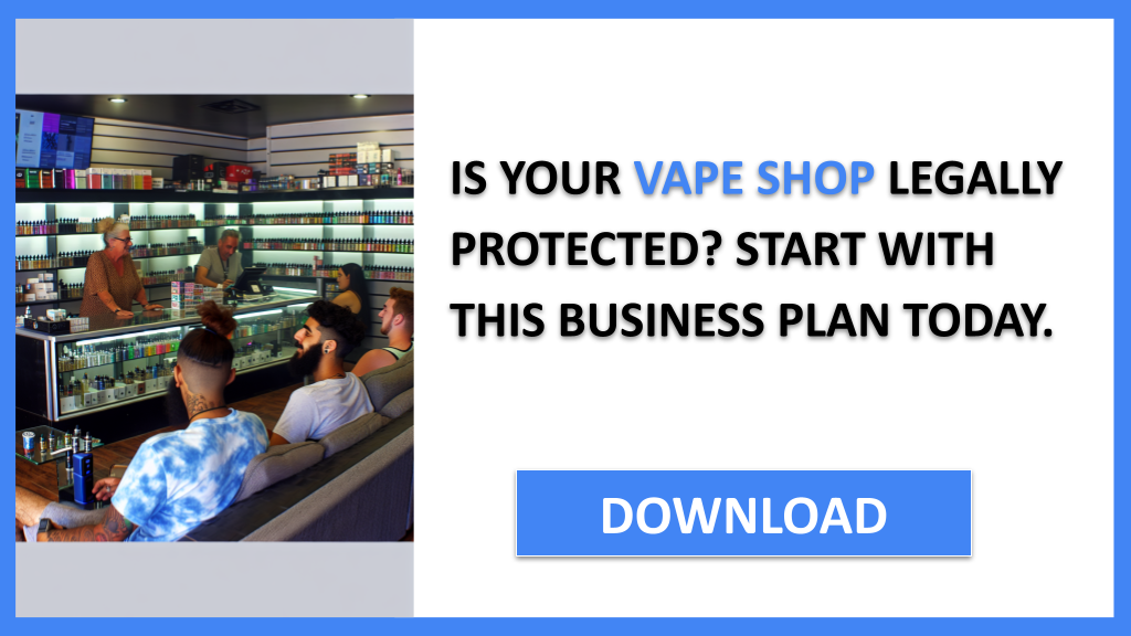 Business Plan Example for Vape Shop - Vape Shop Legal Considerations- CTA1