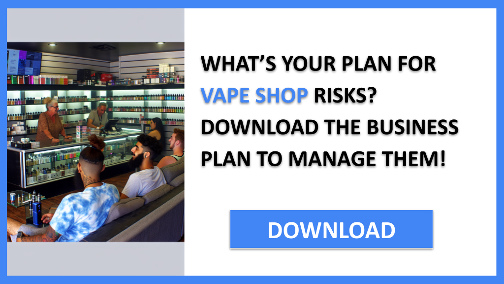 Business Plan Example for Vape Shop - Vape Shop Risk Management- CTA1