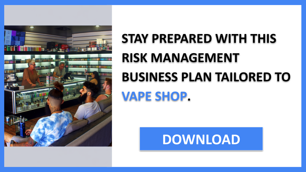 Business Plan Example for Vape Shop - Vape Shop Risk Management- CTA3