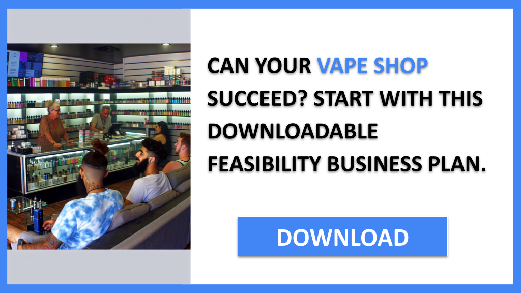 Business Plan Example for Vape Shop - Vape Shop Feasibility Study- CTA1