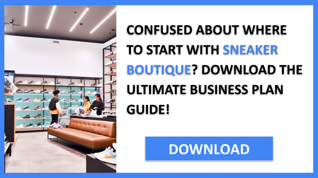 Business Plan Example for Sneaker Boutique - Sneaker Boutique Complete Guide- CTA1
