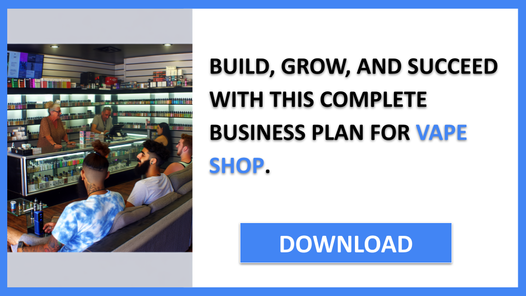 Business Plan Example for Vape Shop - Vape Shop Complete Guide- CTA3
