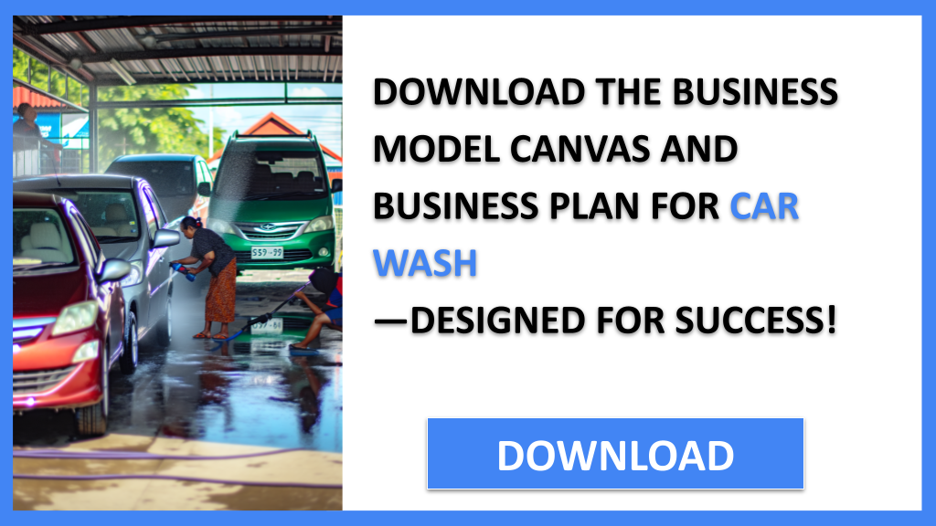 Business Plan Example for Car Wash - Car Wash Business Model Canvas- CTA2