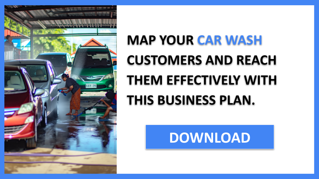 Business Plan Example for Car Wash - Car Wash Customer Segments- CTA3