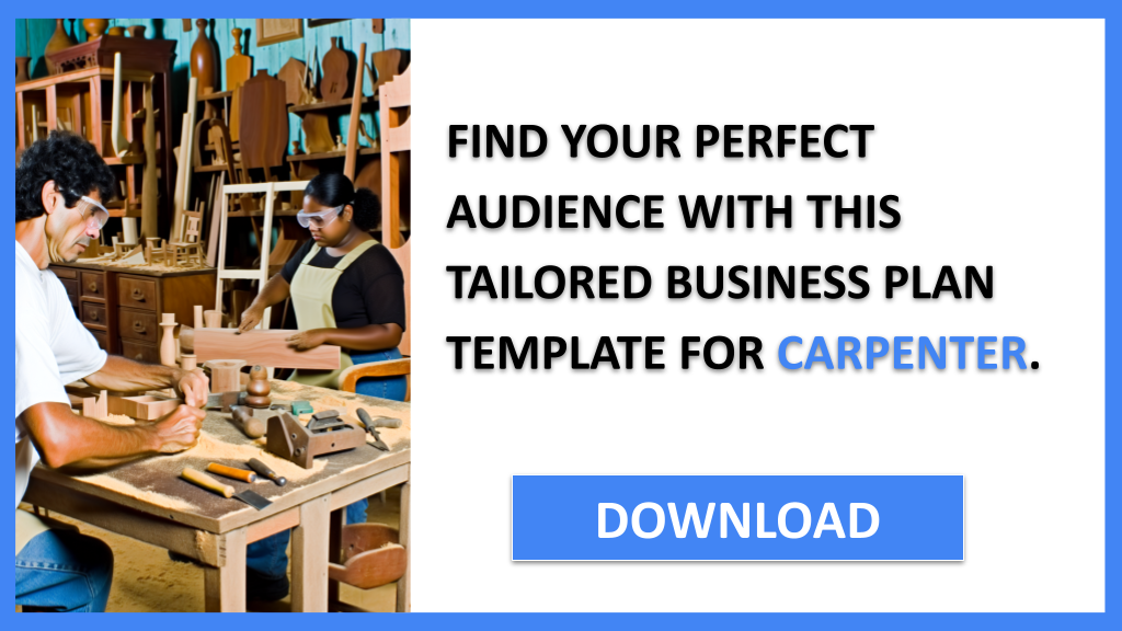 Business Plan Example for Carpenter - Carpenter Customer Segments- CTA2
