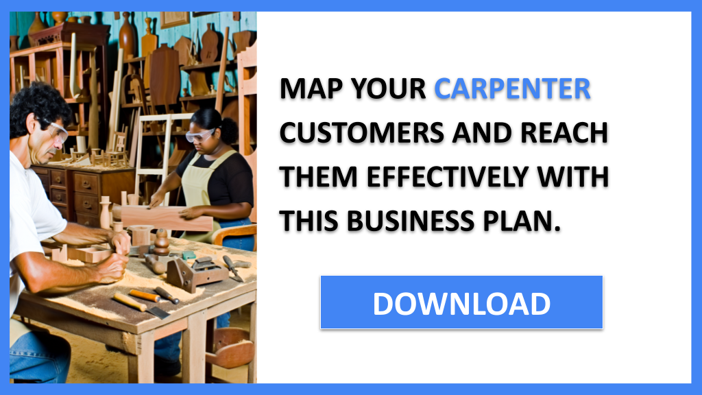 Business Plan Example for Carpenter - Carpenter Customer Segments- CTA3