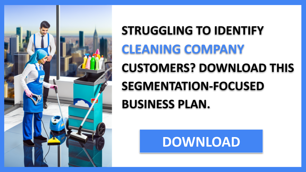 Business Plan Example for Cleaning Company - Cleaning Company Customer Segments- CTA1