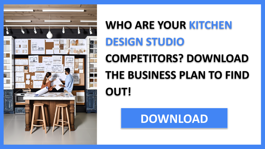 Business Plan Example for Kitchen Design Studio - Kitchen Design Studio Competition Study- CTA1