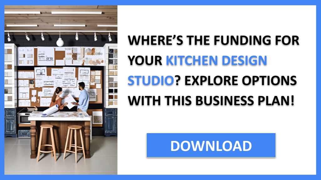Business Plan Example for Kitchen Design Studio - Kitchen Design Studio Funding Options- CTA1