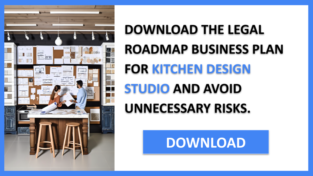 Business Plan Example for Kitchen Design Studio - Kitchen Design Studio Legal Considerations- CTA2