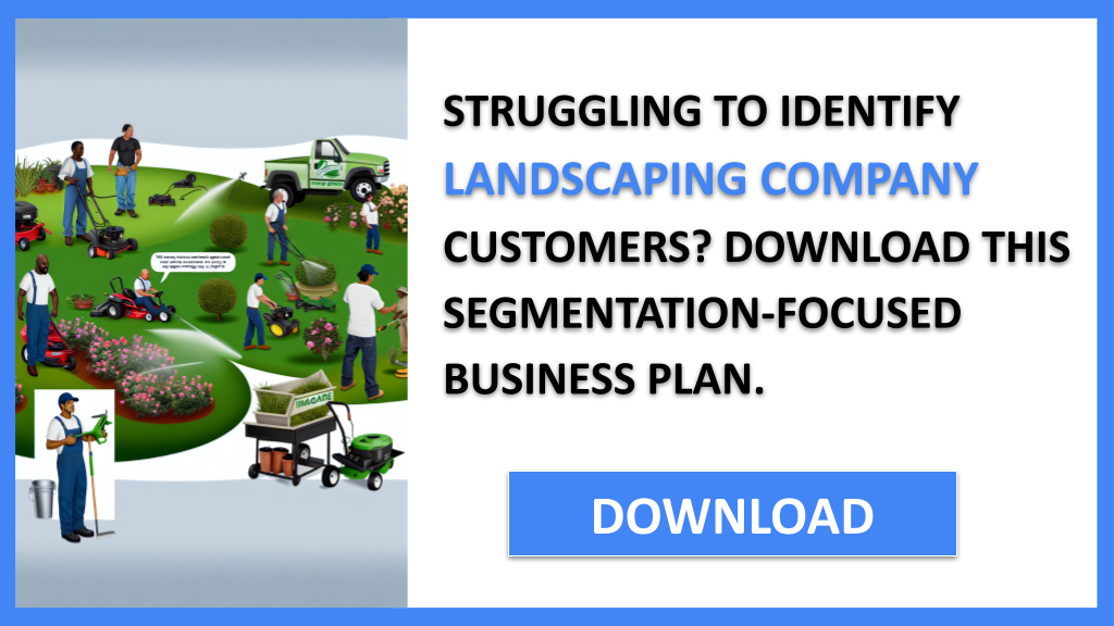 Business Plan Example for Landscaping Company - Landscaping Company Customer Segments- CTA1