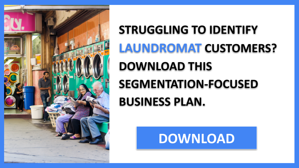 Business Plan Example for Laundromat - Laundromat Customer Segments- CTA1
