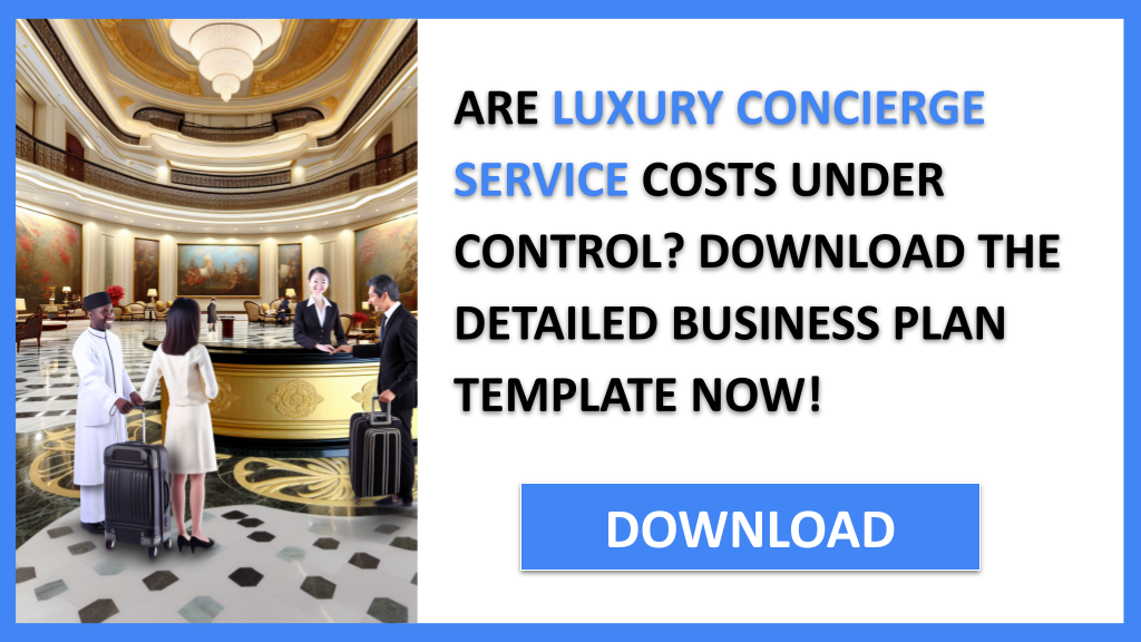 Business Plan Example for Luxury Concierge Service - Luxury Concierge Service Costs- CTA1