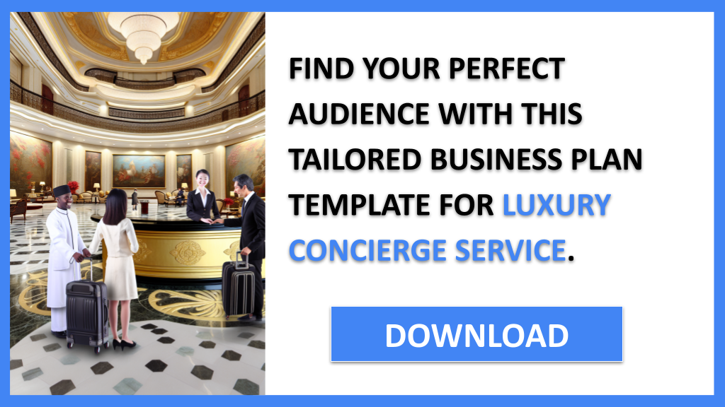 Business Plan Example for Luxury Concierge Service - Luxury Concierge Service Customer Segments- CTA2