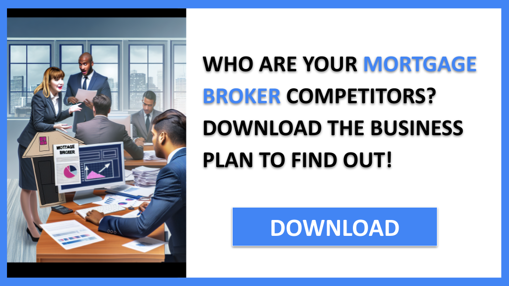 Business Plan Example for Mortgage Broker - Mortgage Broker Competition Study- CTA1