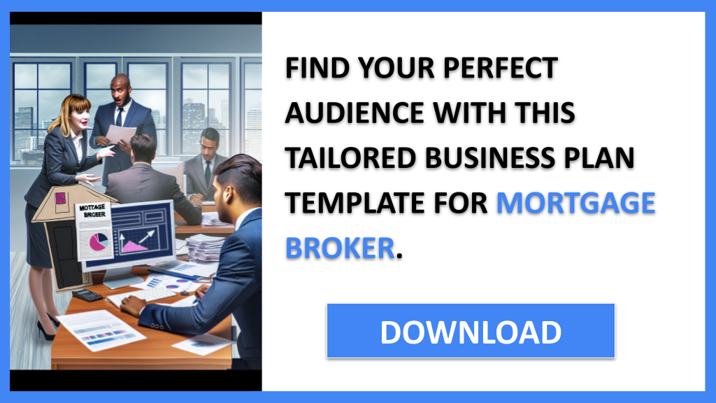 Business Plan Example for Mortgage Broker - Mortgage Broker Customer Segments- CTA2