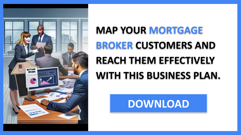 Business Plan Example for Mortgage Broker - Mortgage Broker Customer Segments- CTA3