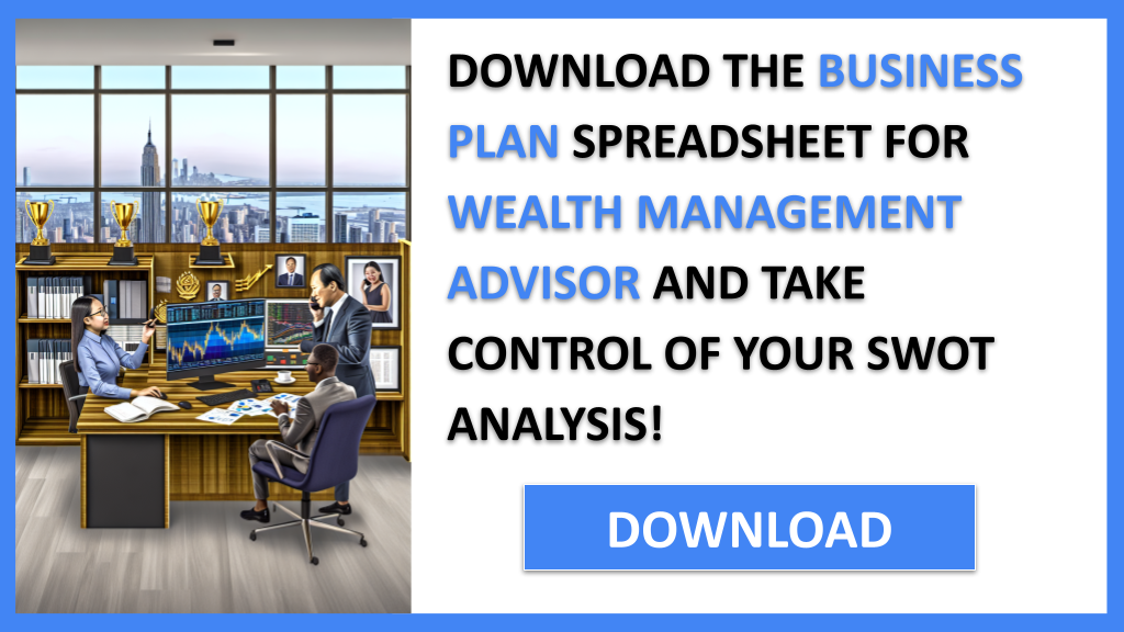 Business Plan Example for Wealth Management Advisor - Wealth Management Advisor SWOT Analysis- CTA3