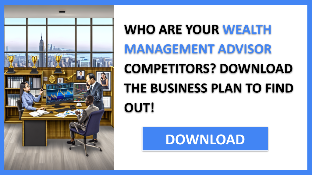 Business Plan Example for Wealth Management Advisor - Wealth Management Advisor Competition Study- CTA1